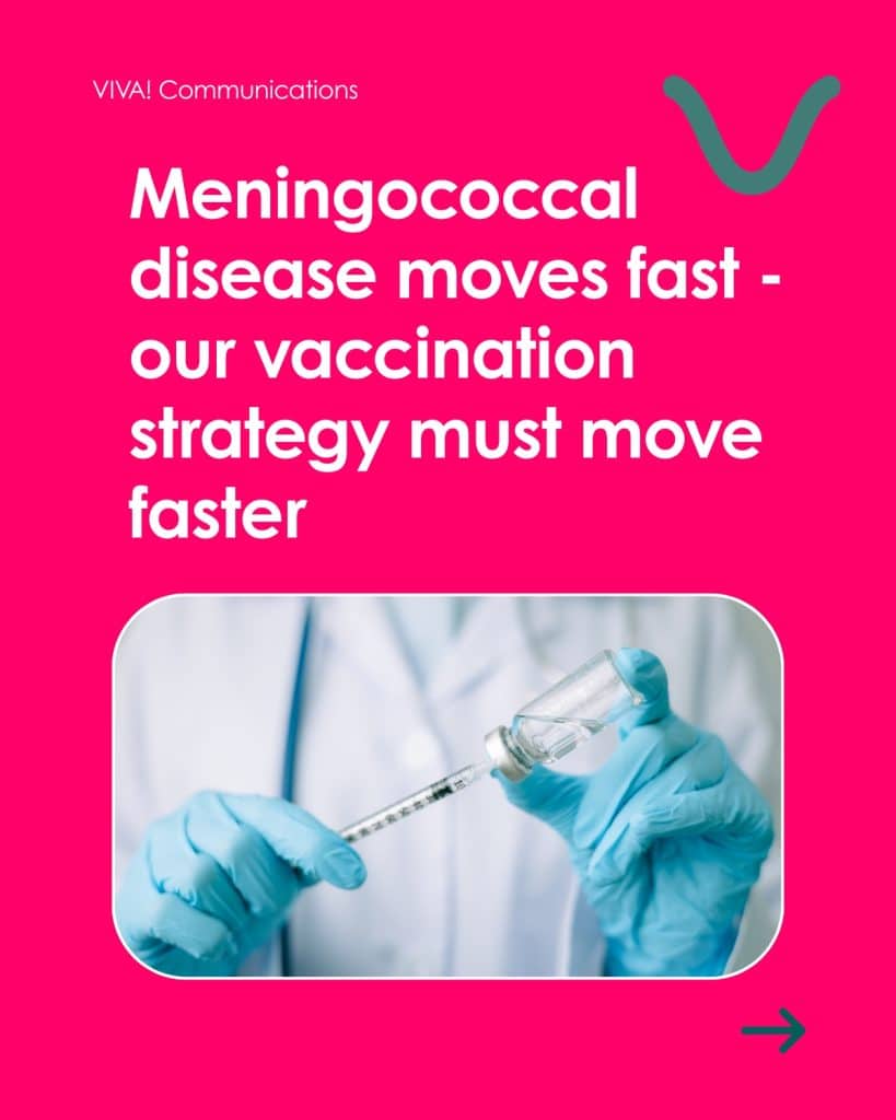 Meningococcal disease moves fast - our vaccination strategy must move faster